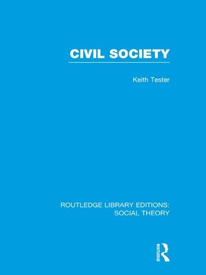 cover image of Civil Society (RLE Social Theory)
